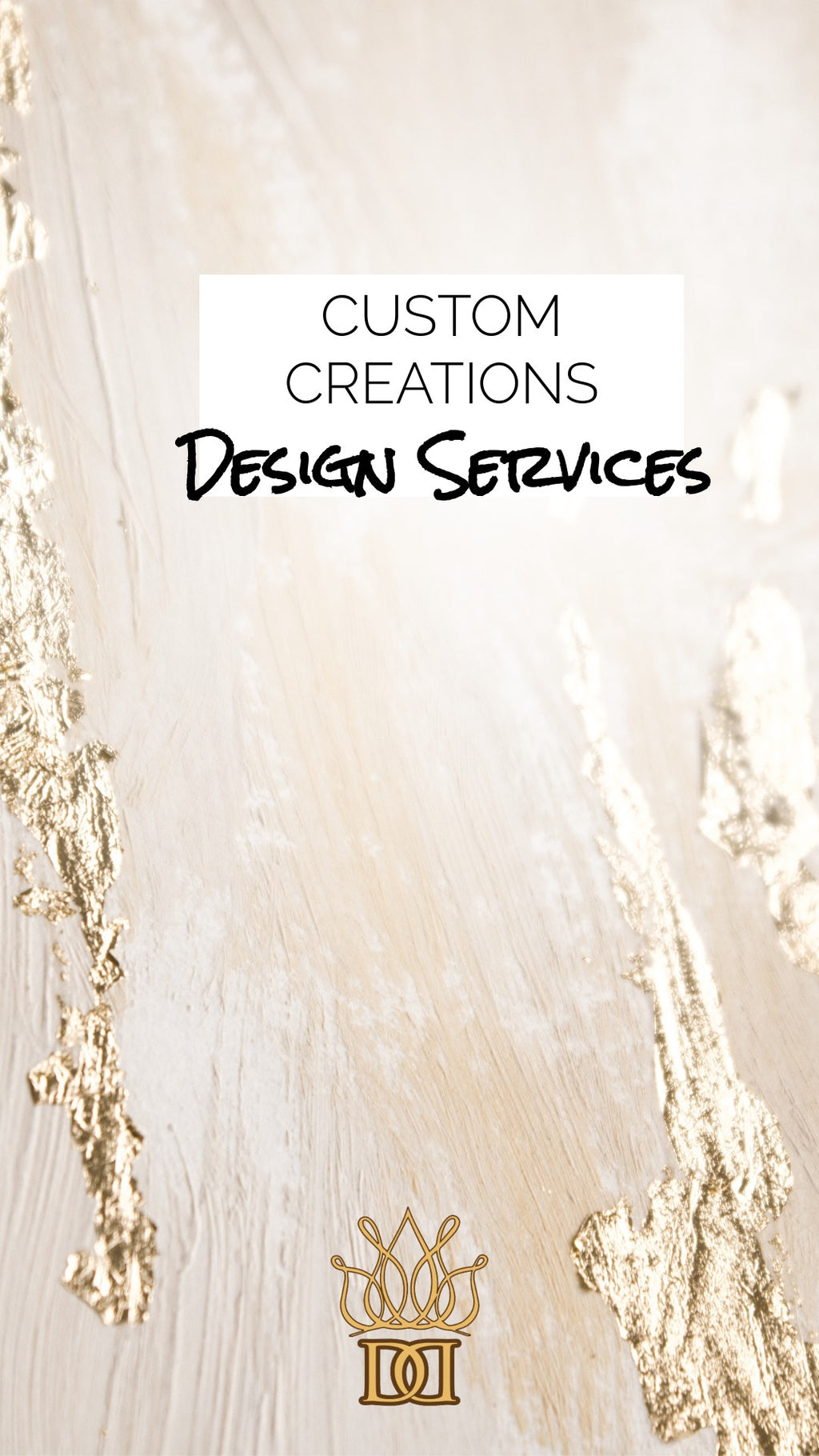 Custom creations Design service