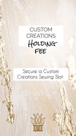 Custom Made Hold fee