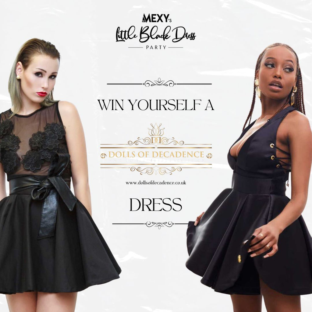 DJ Mexy s Little black dress party x Dolls of Decadence